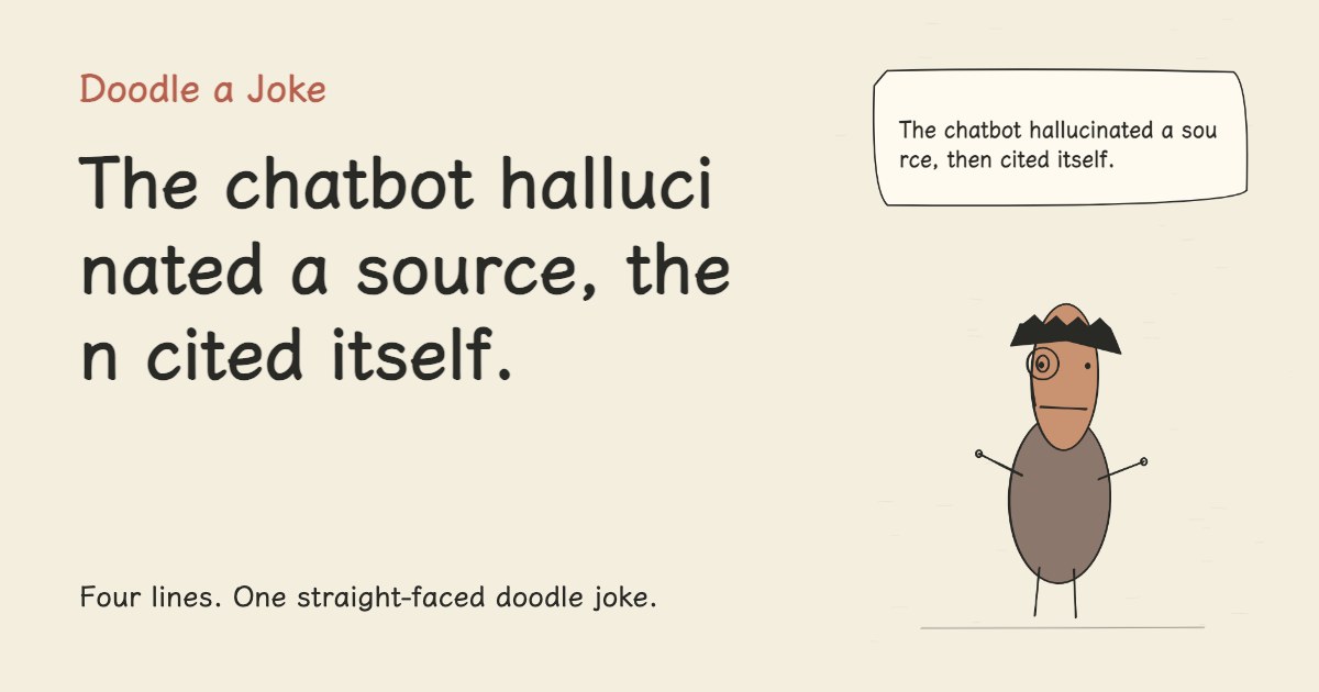 The chatbot hallucinated a source, then cited itself.
