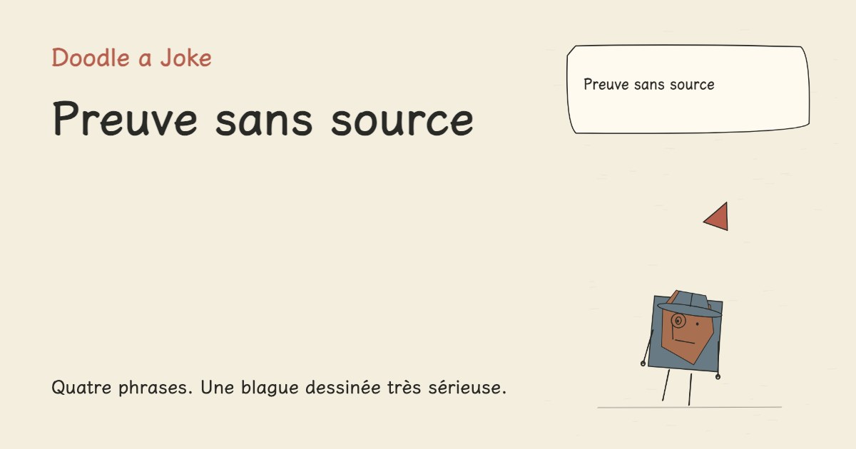 Preuve sans source