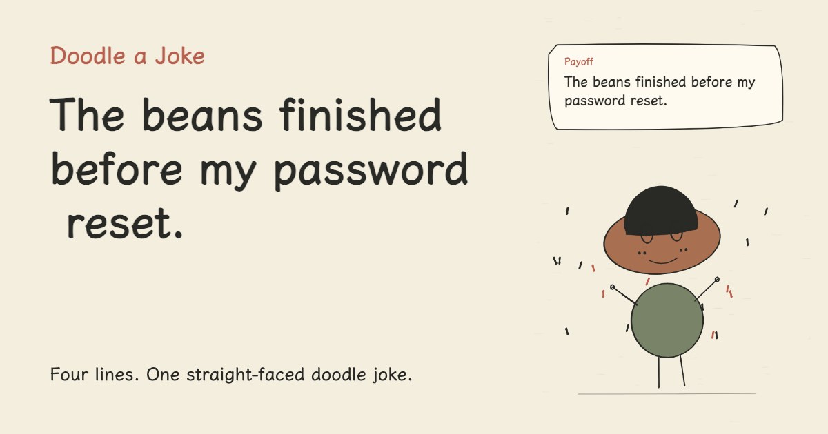 The cafe promised coffee in thirty seconds. The beans finished before my password reset.