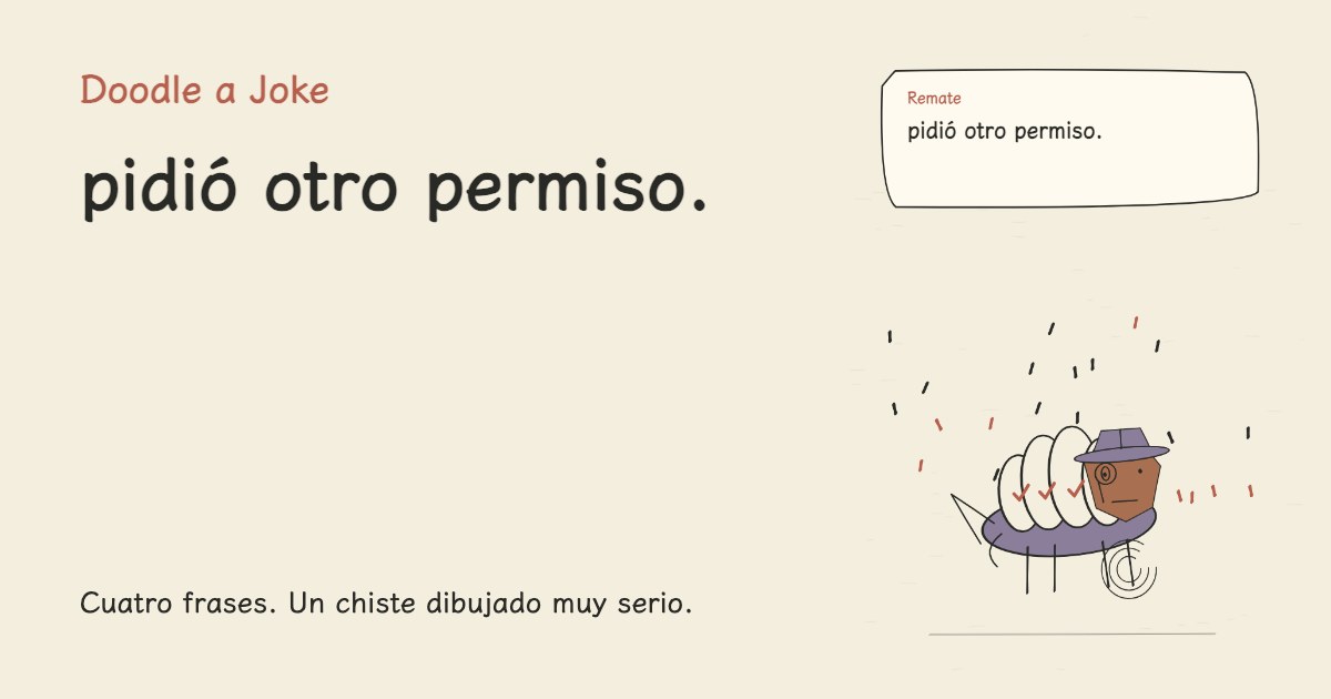 El agente terminó en diez minutos. pidió otro permiso.
